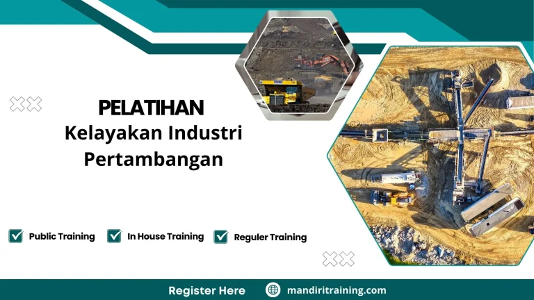 Pelatihan Kelayakan Industri Pertambangan