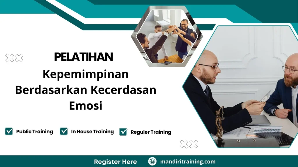 Pelatihan Kepemimpinan Berdasarkan Kecerdasan Emosi