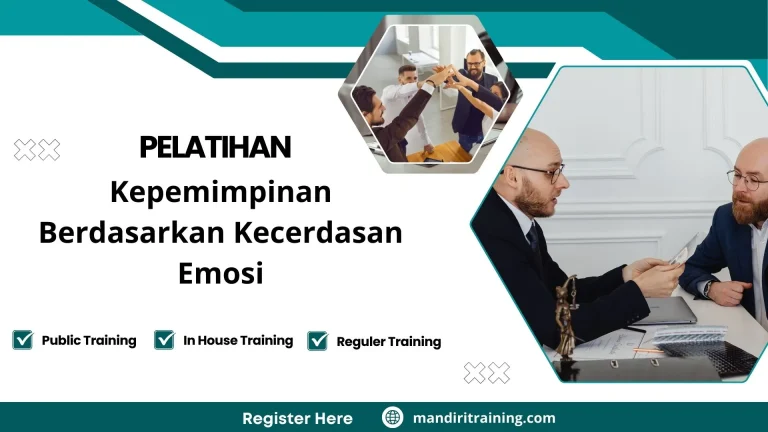 Pelatihan Kepemimpinan Berdasarkan Kecerdasan Emosi