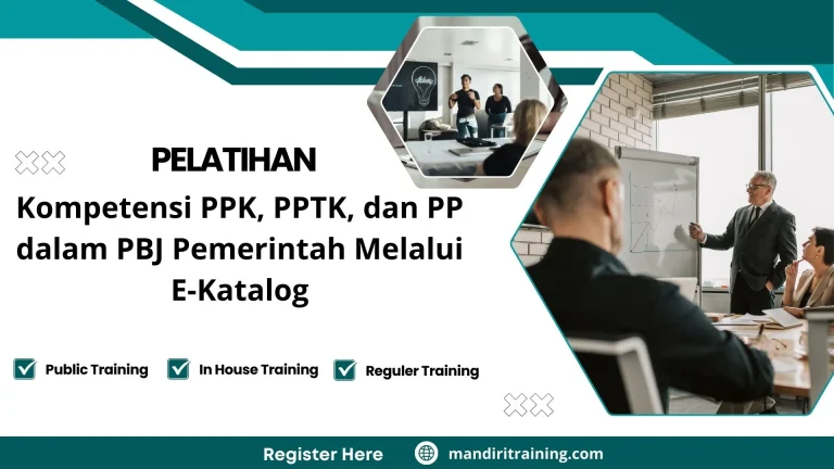 Pelatihan Kompetensi Ppk, Pptk, Dan Pp Dalam Pbj Pemerintah Melalui E-Katalog
