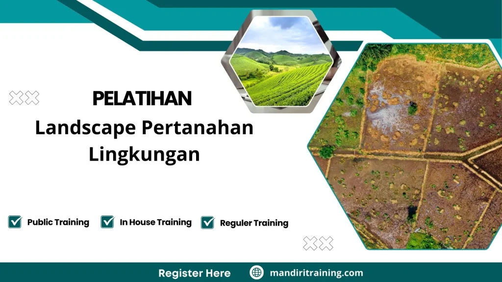 Pelatihan Landscape Pertanahan Lingkungan
