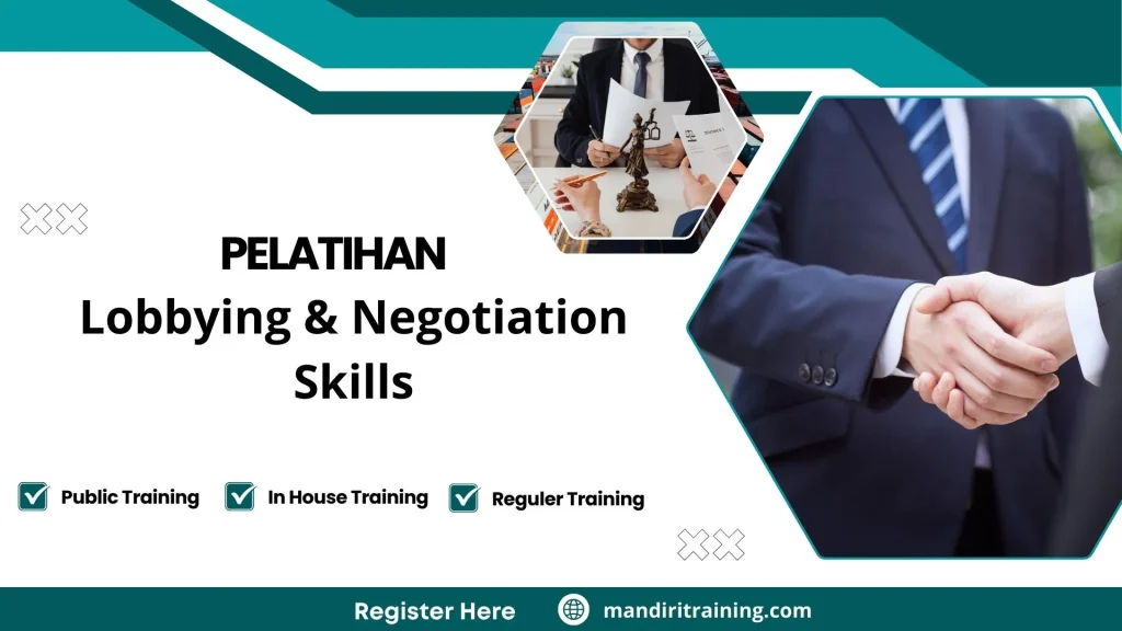 Pelatihan Lobbying & Negotiation Skills