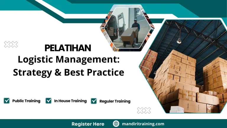 Pelatihan Logistic Management: Strategy & Best Practice