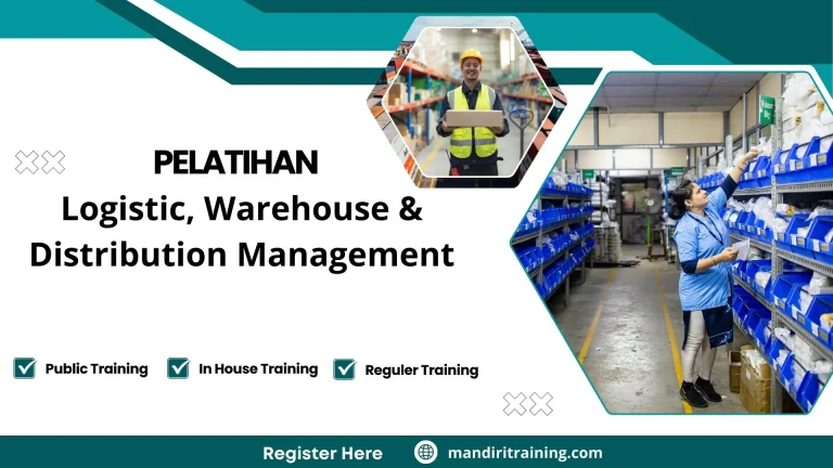 Pelatihan Logistic, Warehouse & Distribution Management