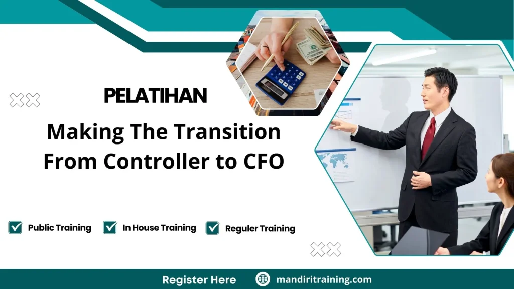 Pelatihan Making The Transition From Controller To Cfo