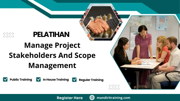 Pelatihan Manage Project Stakeholders And Scope Management