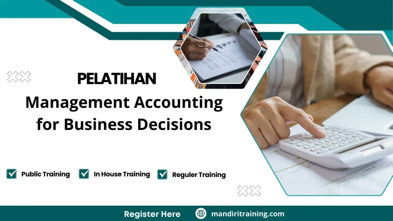 Pelatihan Management Accounting For Business Decisions