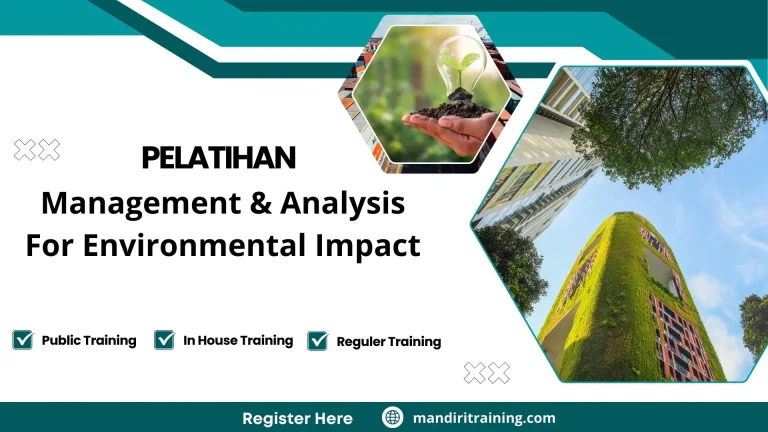 Pelatihan Management & Analysis For Environmental Impact