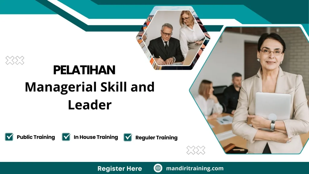 Pelatihan Managerial Skill And Leader