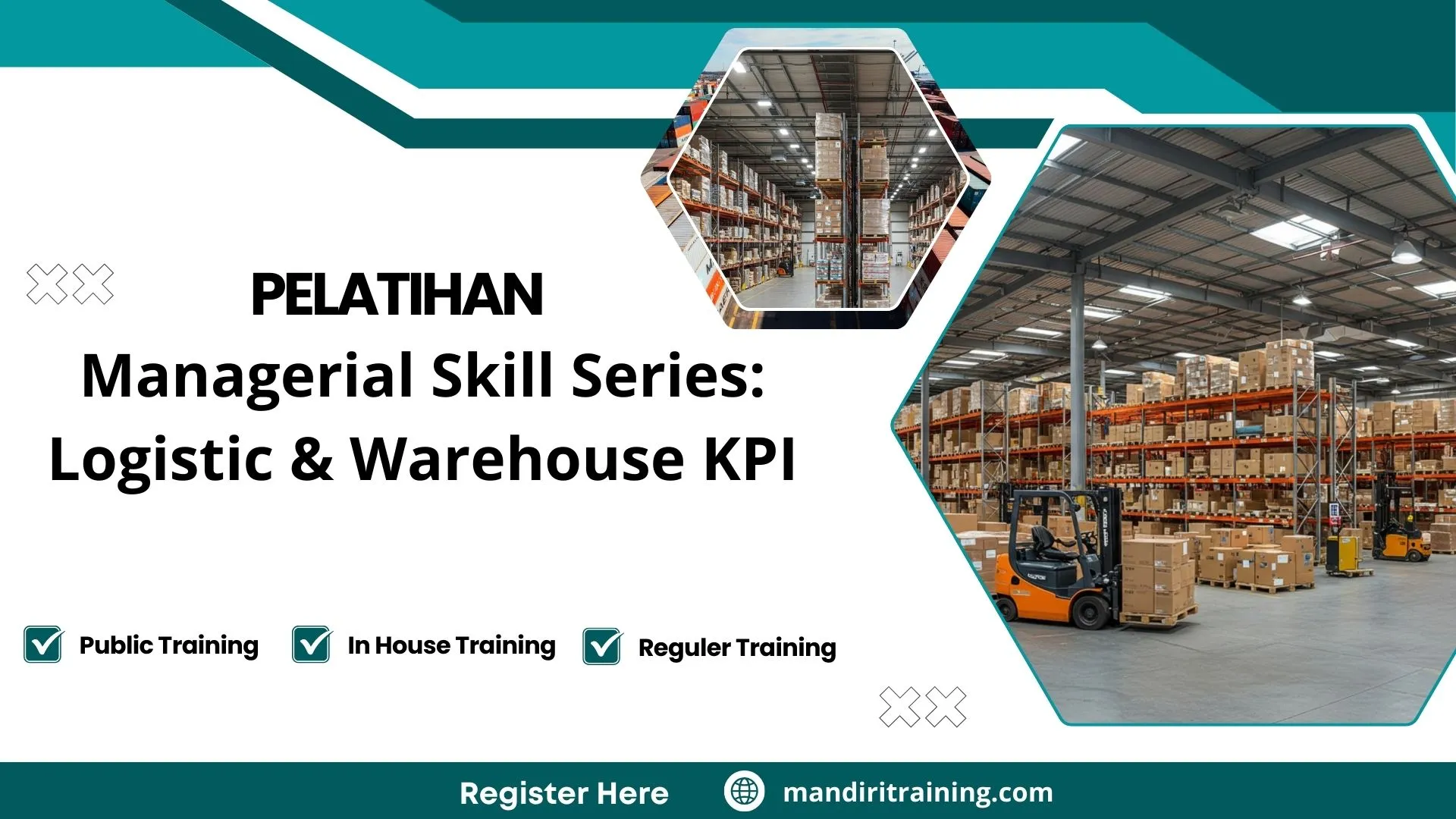 Pelatihan Managerial Skill Series Logistic & Warehouse Kpi