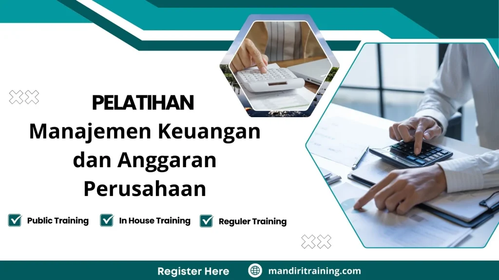 Pelatihan Manajemen Keuangan Dan Anggaran Perusahaan