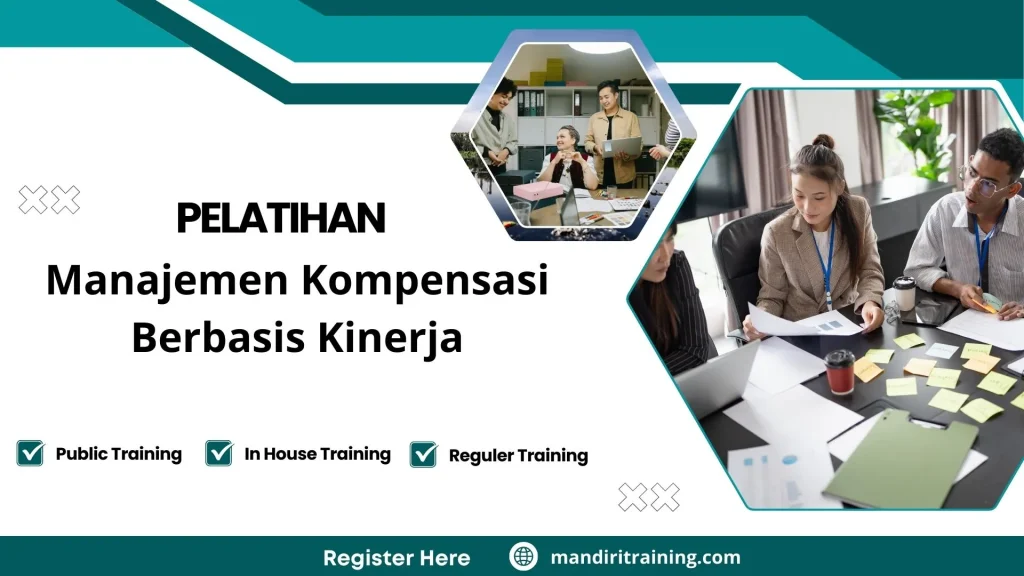 Pelatihan Manajemen Kompensasi Berbasis Kinerja