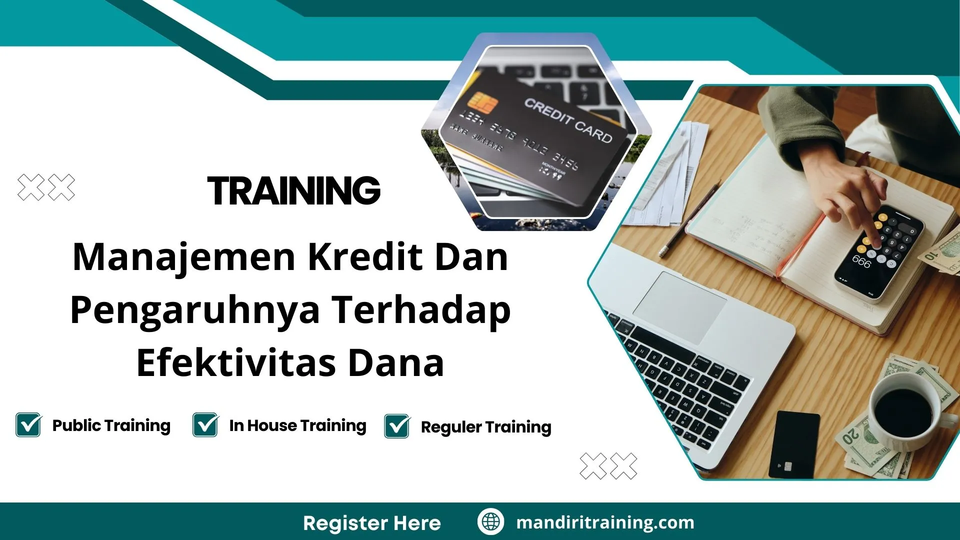 Pelatihan Manajemen Kredit Dan Pengaruhnya Terhadap Efektivitas Dana