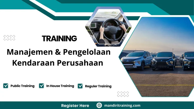 Pelatihan Manajemen & Pengelolaan Kendaraan Perusahaan