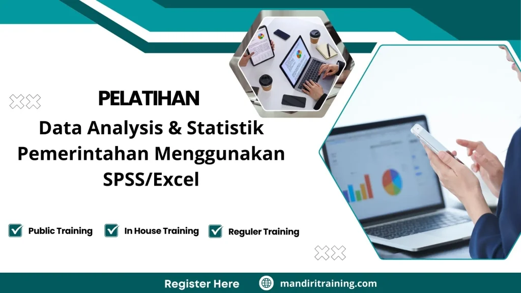 Pelatihan Data Analysis & Statistik Pemerintahan Menggunakan SPSS/Excel