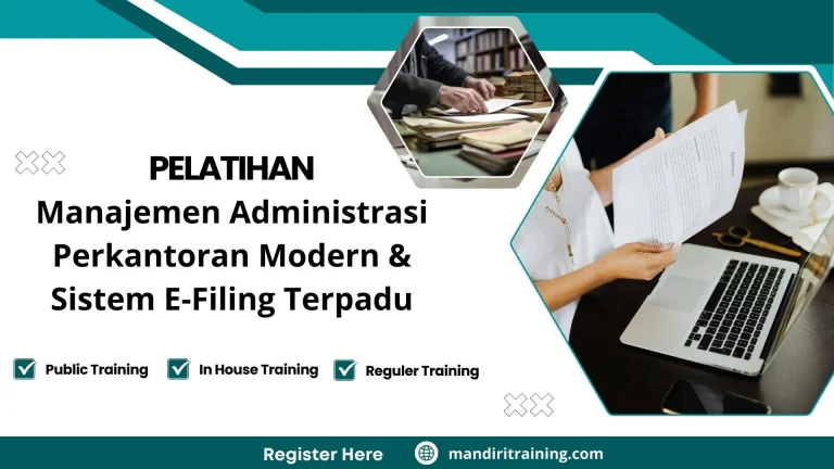 Pelatihan Manajemen Administrasi Perkantoran Modern & Sistem E-Filing Terpadu
