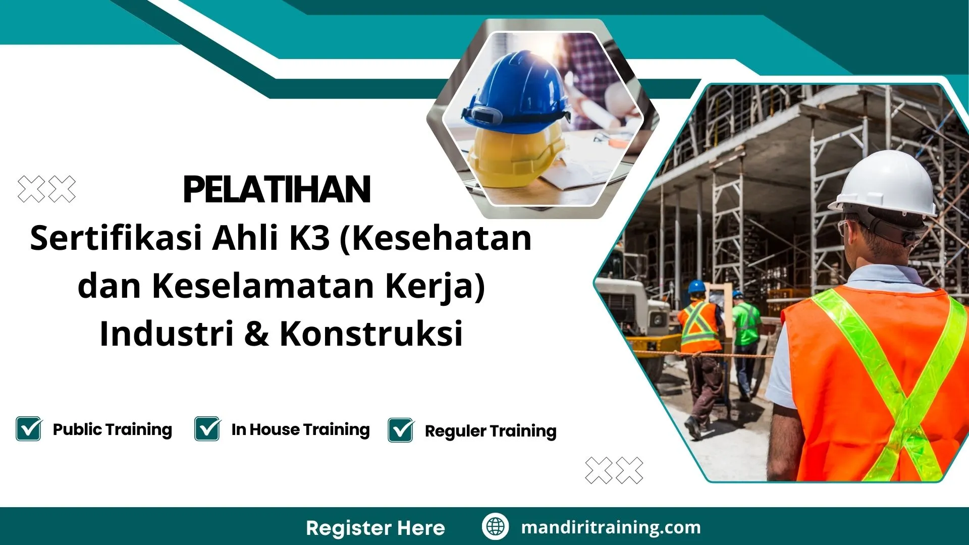 Pelatihan Sertifikasi Ahli K3 (Kesehatan Dan Keselamatan Kerja) Industri & Konstruksi