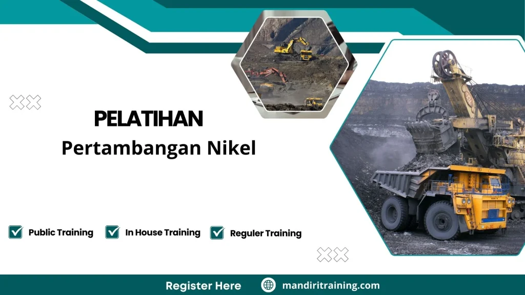 Pelatihan proses penambangan nikel
