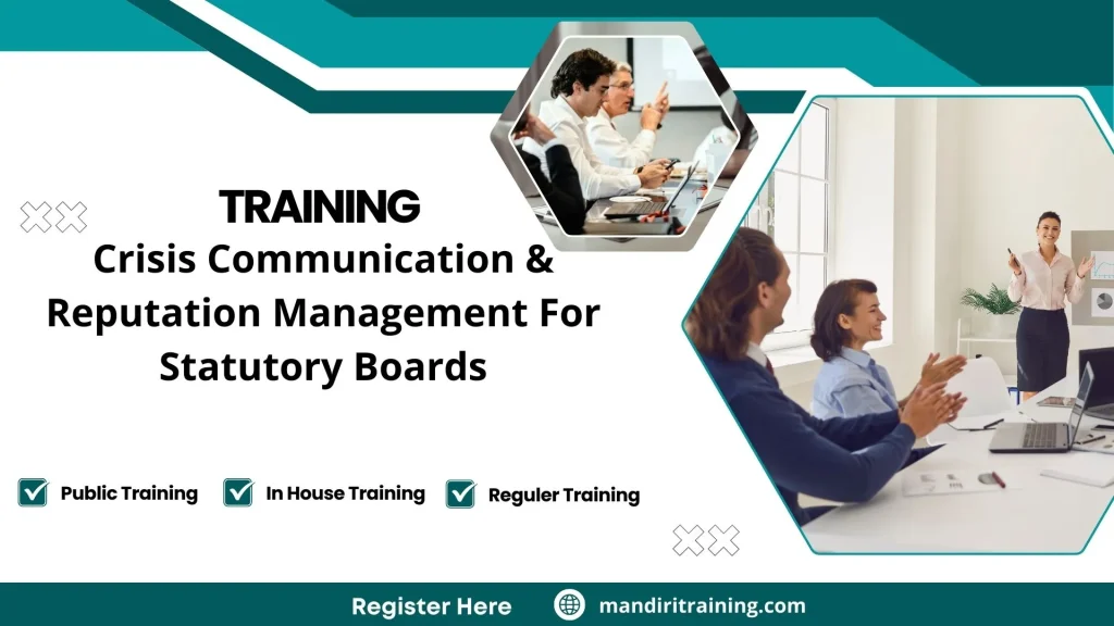 Training Crisis Communication & Reputation Management For Statutory Boards