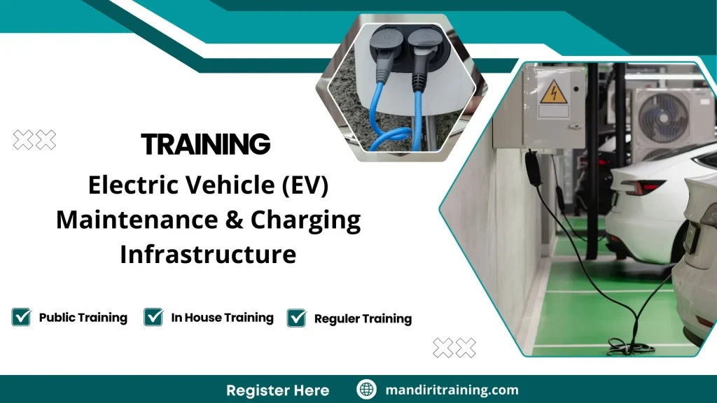 Training Electric Vehicle (EV) Maintenance & Charging Infrastructure
