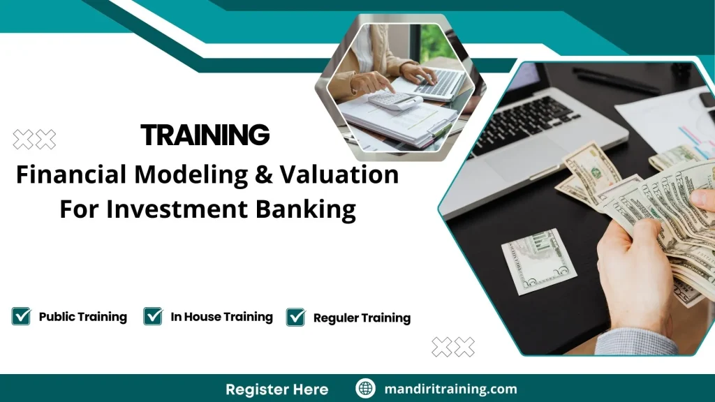 Training Financial Modeling & Valuation For Investment Banking