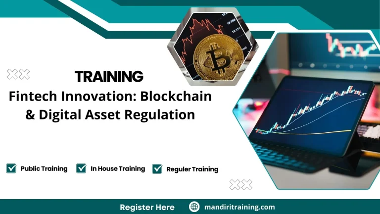 Training Fintech Innovation: Blockchain & Digital Asset Regulation