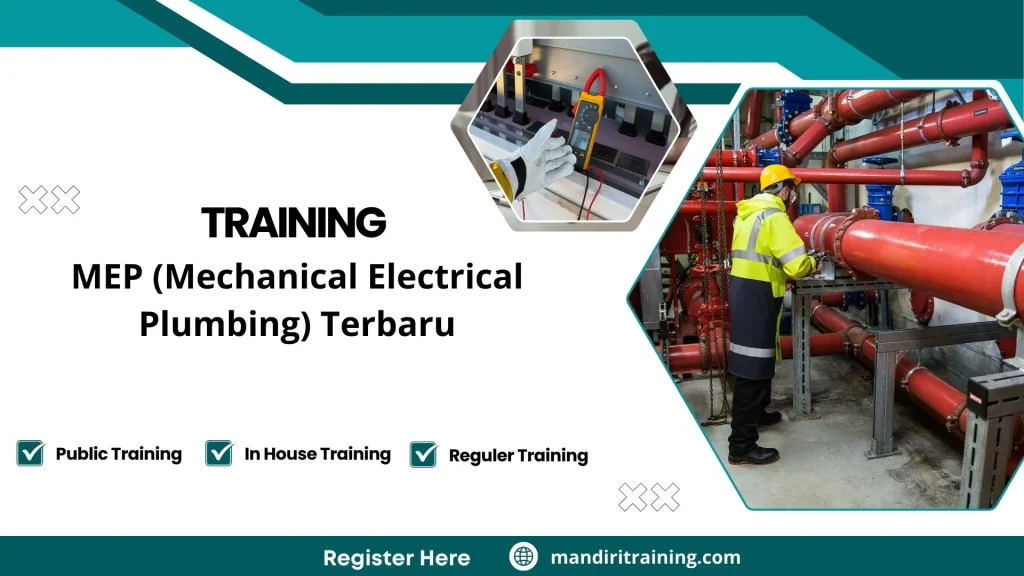 Training MEP (Mechanical Electrical Plumbing) Terbaru