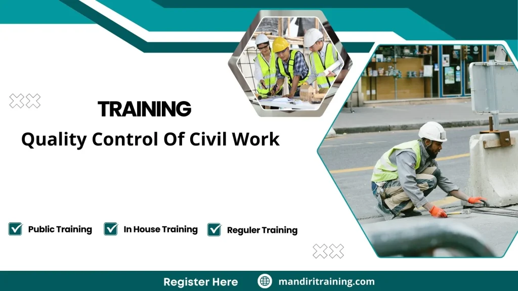 Training Quality Control Of Civil Work
