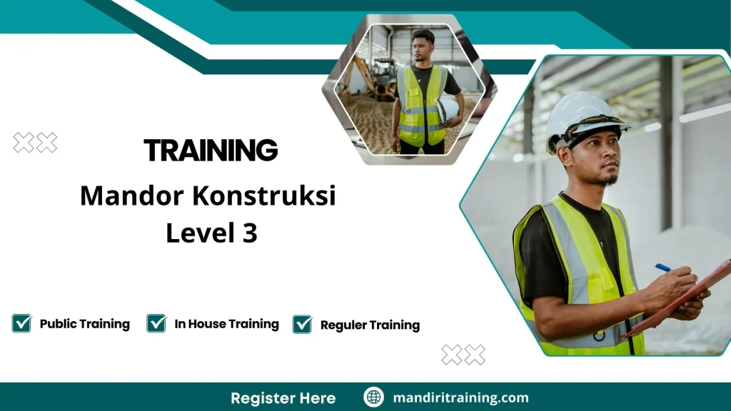 Training pengawasan konstruksi lapangan