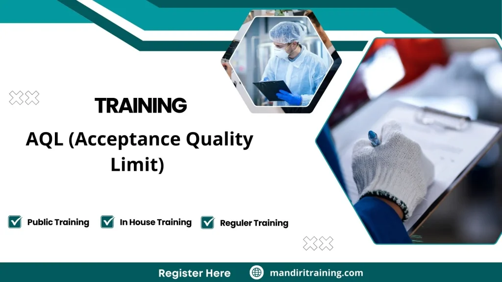 Pelatihan AQL untuk sampling produk