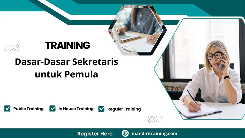 Training tugas dan tanggung jawab sekretaris