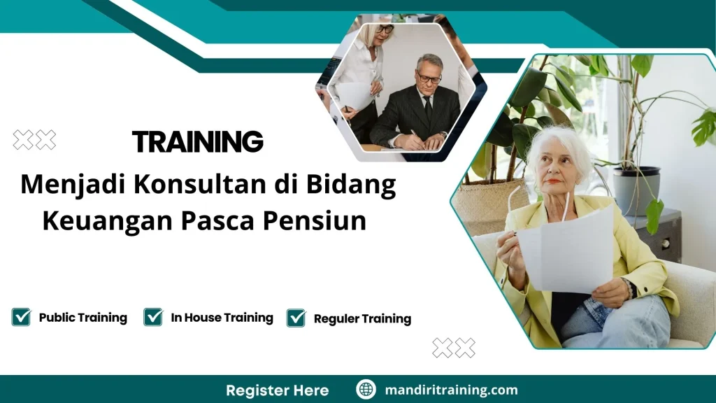 Training bisnis jasa konsultasi keuangan bagi pensiunan
