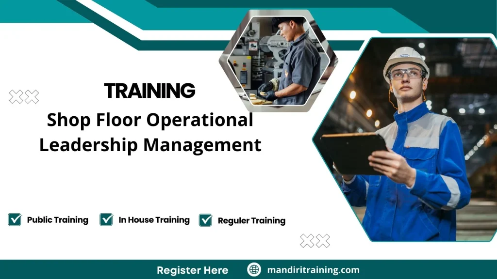 Training manajemen shop floor