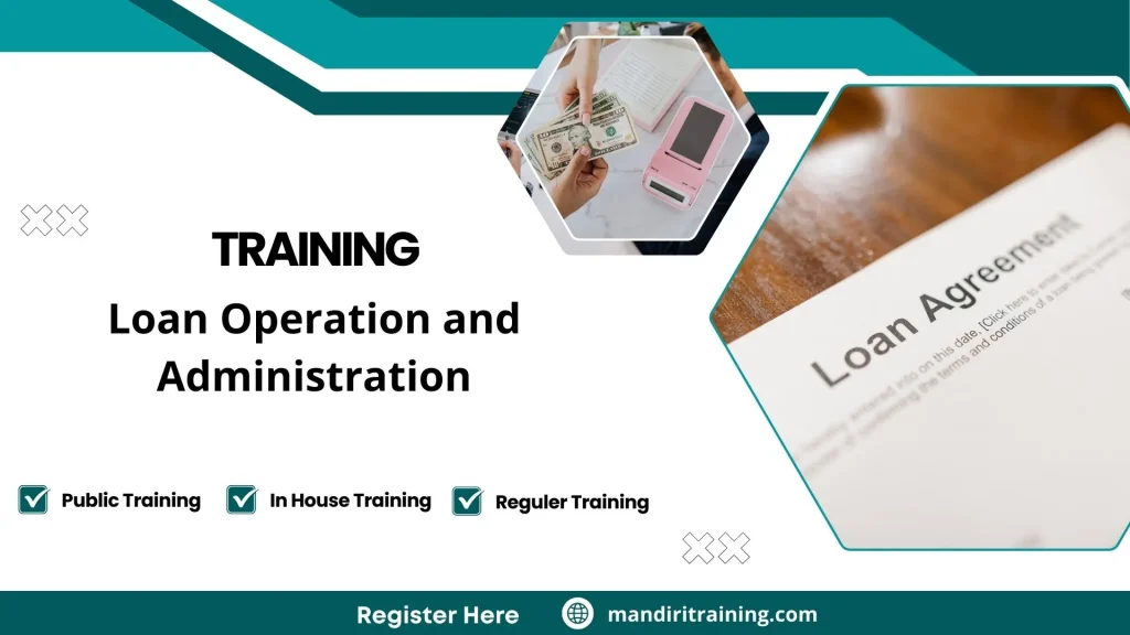 Training administrasi kredit perbankan