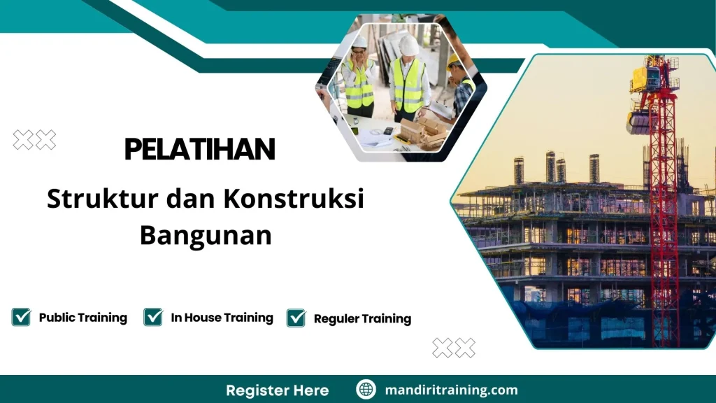 Pelatihan analisa struktur dan management konstruksi