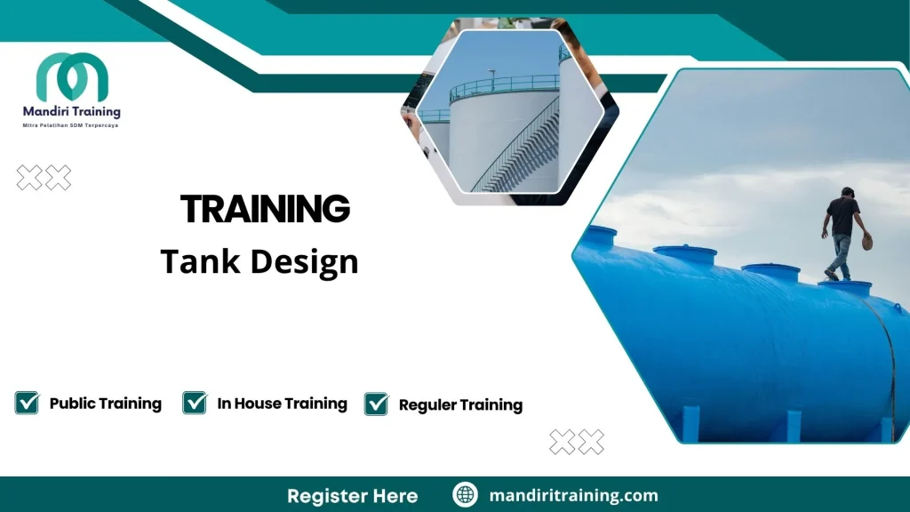 Training desain tangki penyimpanan