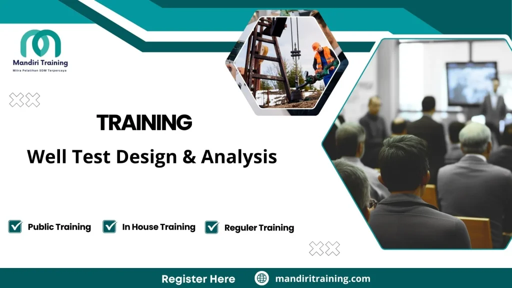 Training analisis uji sumur migas