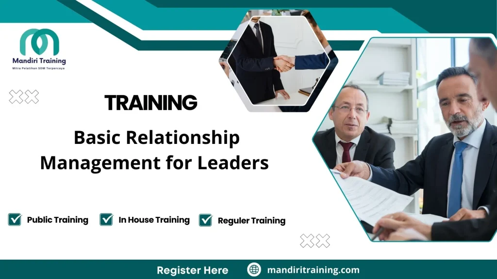 Training manajemen hubungan dalam kepemimpinan