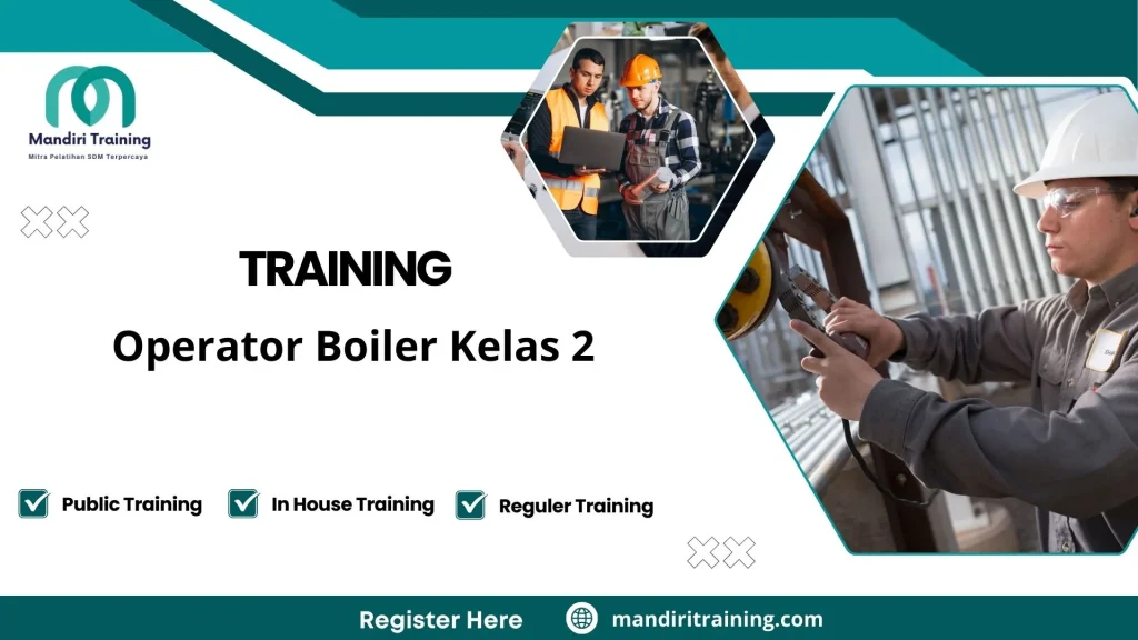 Training kompetensi operator pesawat uap