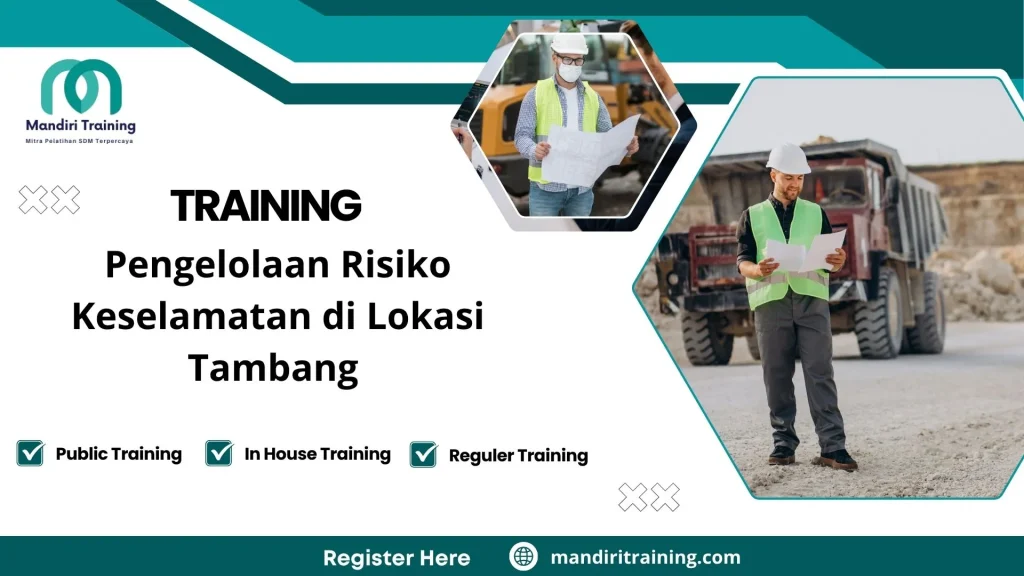 Training manajemen keselamatan pertambangan