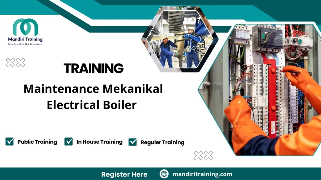 Training sistem mekanikal elektrikal boiler