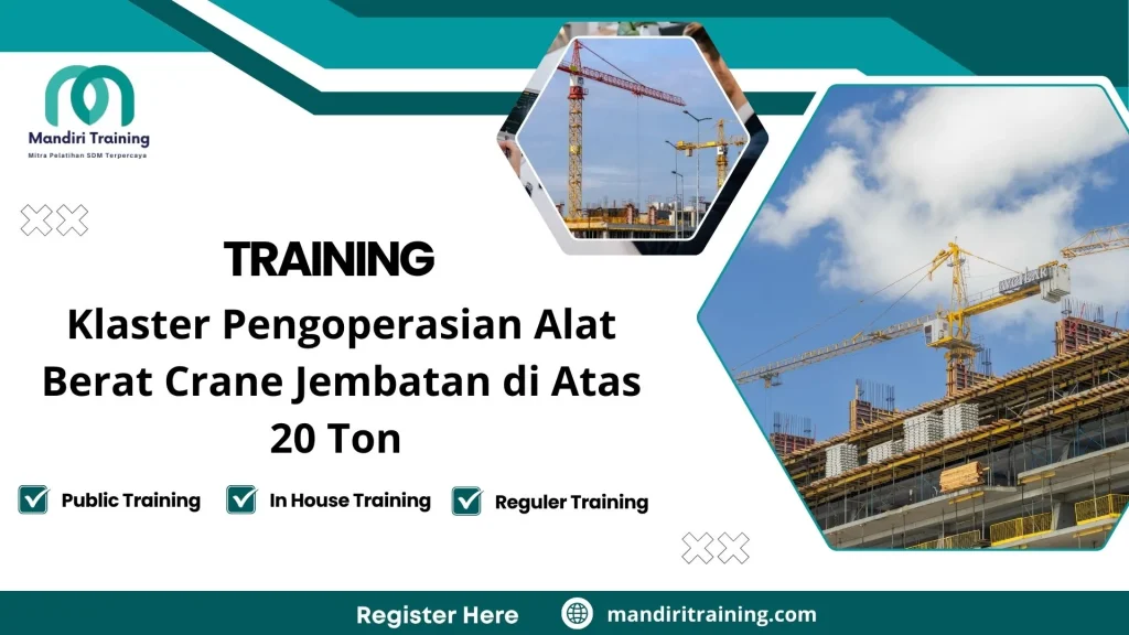 Training keselamatan kerja alat berat crane