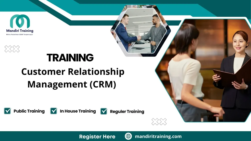 Training manajemen hubungan pelanggan