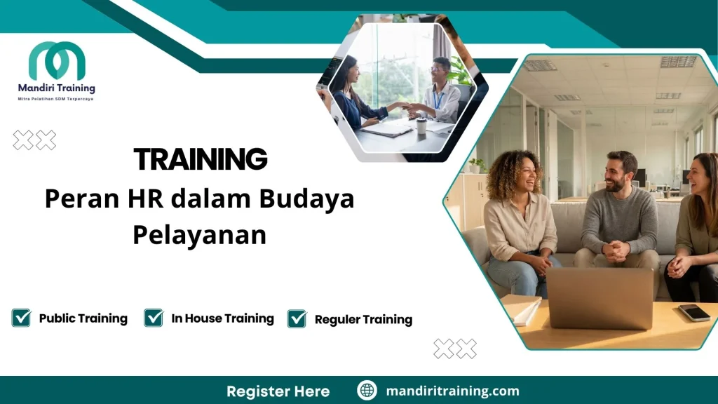 Training pengembangan budaya kerja berbasis layanan