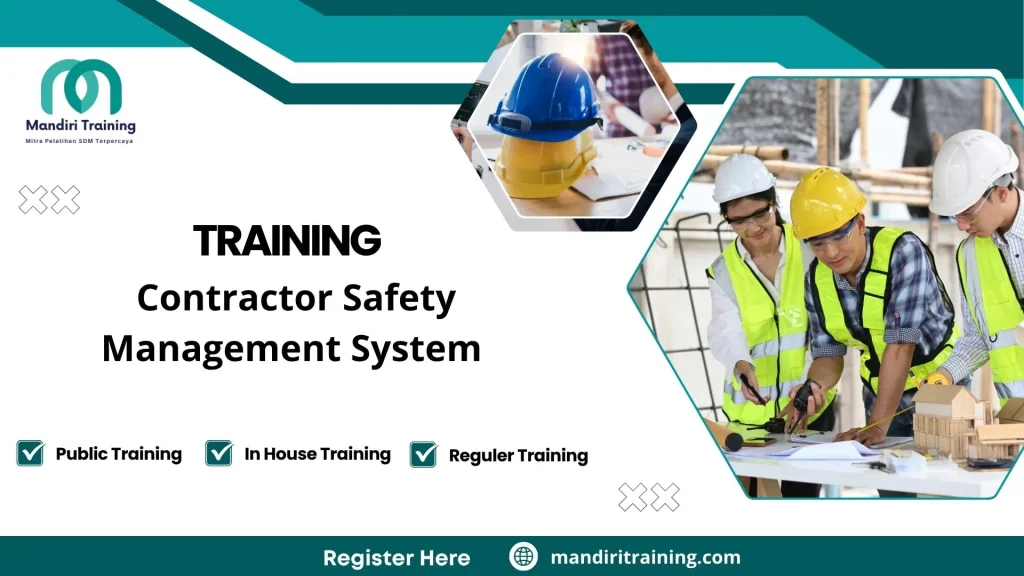 Training manajemen keselamatan kontraktor