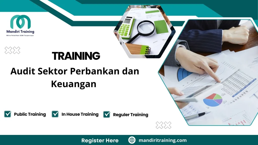 Training audit treasury management for banking