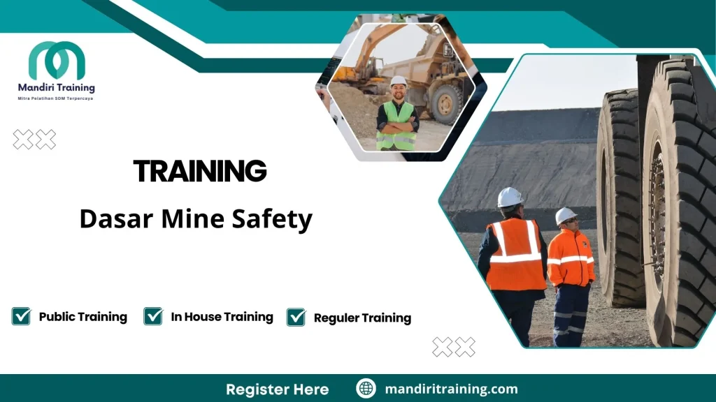 Training prosedur kerja aman tambang