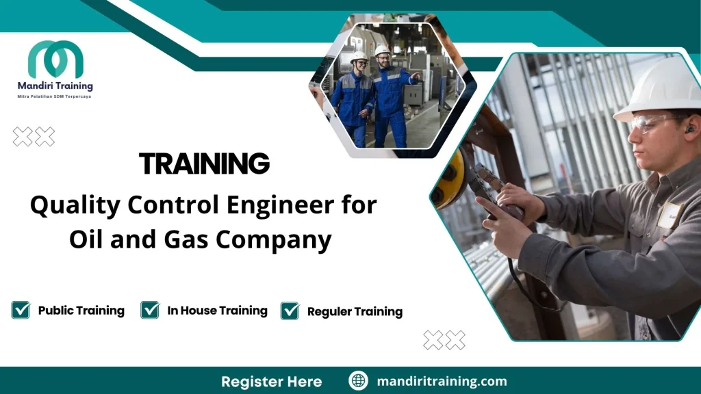 Training QA QC proyek migas