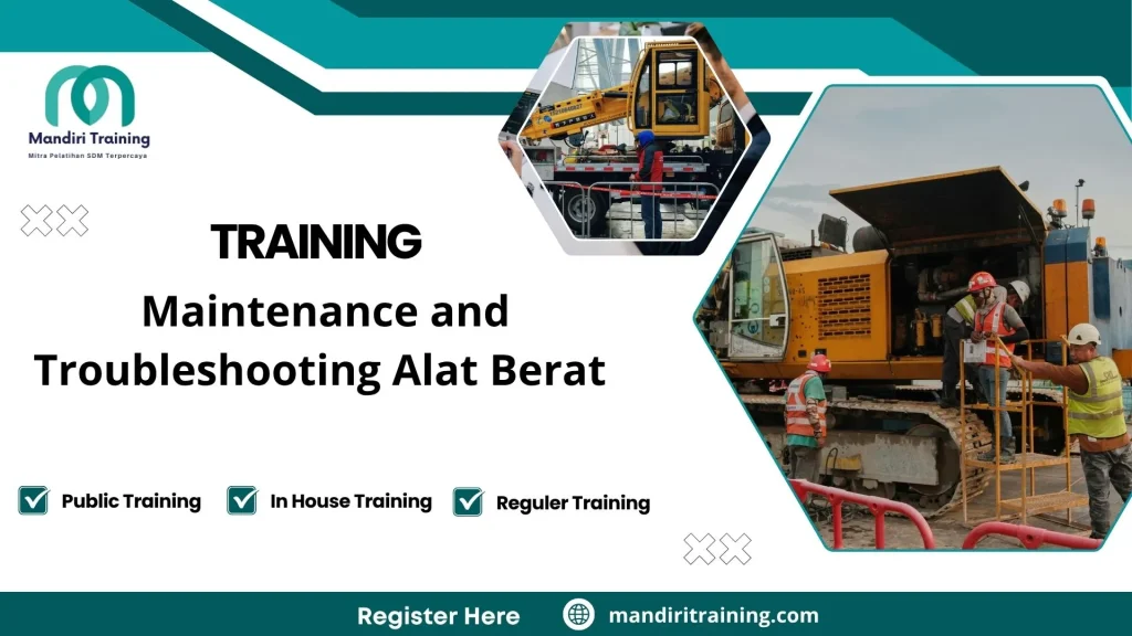 Training pemeliharaan alat berat