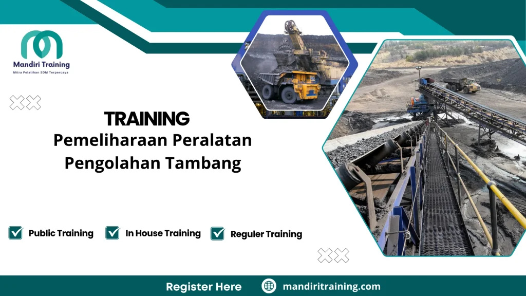 Training keandalan peralatan pengolahan mineral
